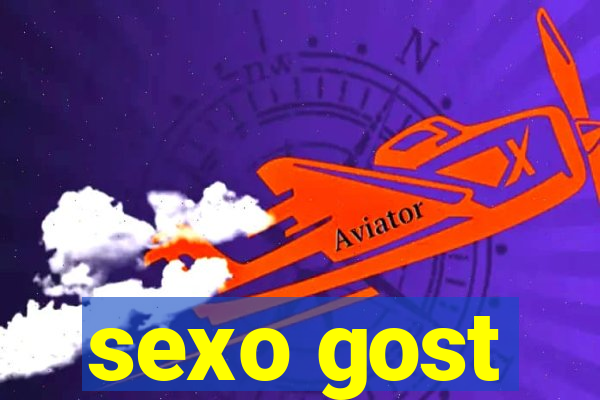 sexo gost